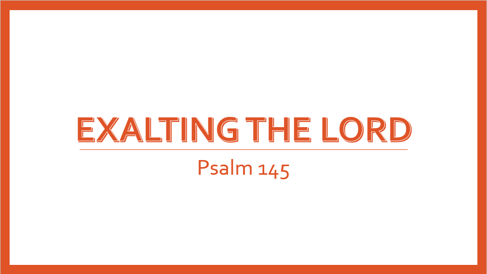 Exalting the LORD