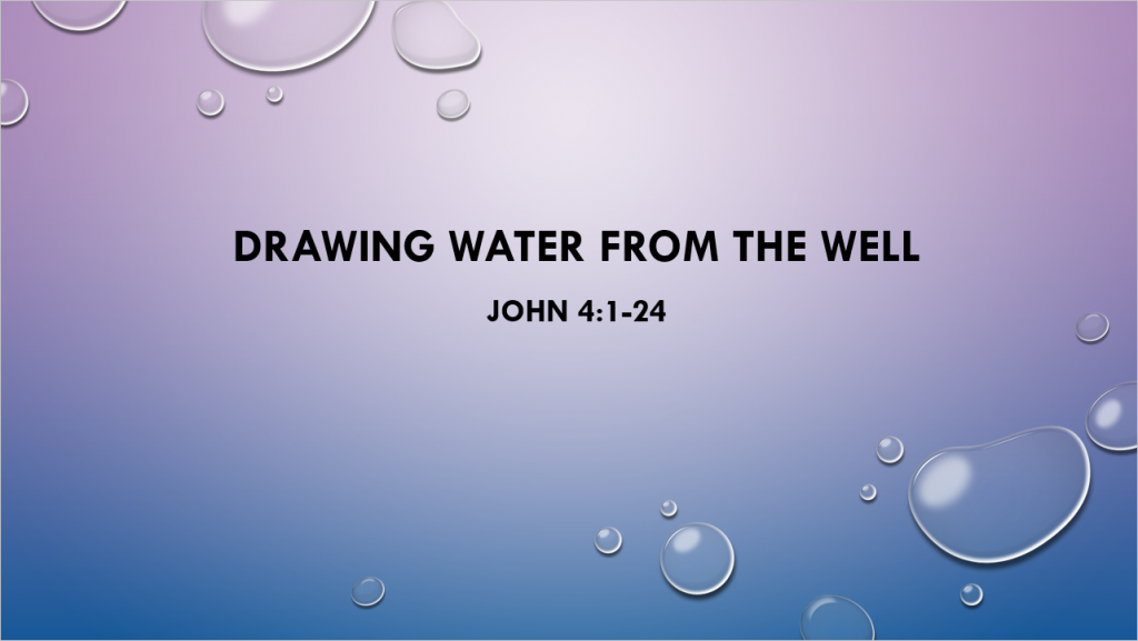 Drawing Water from the Well